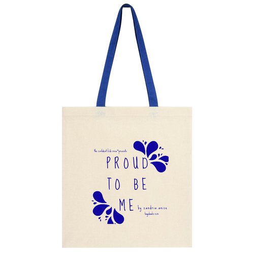 "Proud to Be Me" Canvas Tote